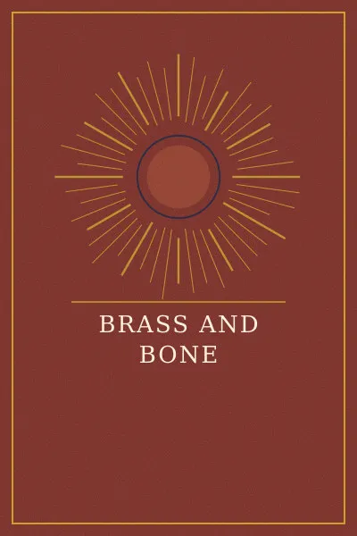 Cover of Brass and Bone