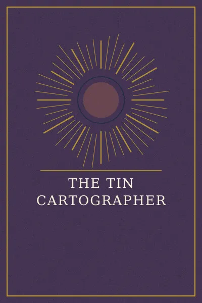 Cover of The Tin Cartographer